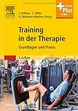 book cover Training in der Therapie: Grundlagen und Praxis - mit Zugang zum Elsevier-Portal - -