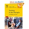 Training in der Therapie: Grundlagen und Praxis - mit Zugang zum Elsevier-Portal