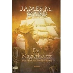 Der Magierkadett. Der Herr der Drachenflotte 01.