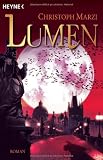 Lumen: Die Uralte Metropole 3 - Roman - Christoph Marzi