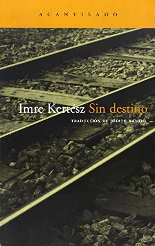 sin destino spanish edition