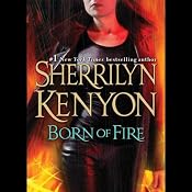 Born of Fire: A League Novel | [Sherrilyn Kenyon]
