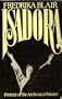 Isadora: Portrait of the Artist as a Woman