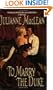 To Marry the Duke
