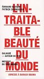 L intraitable beauté du monde. Adresse à Barack Obama