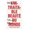 L'intraitable beaut� du monde. Adresse � Barack Obama