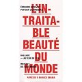 L'intraitable beaut� du monde. Adresse � Barack Obama