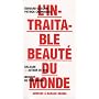 L'intraitable beauté du monde. Adresse à Barack Obama