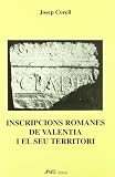 Inscripcions romanes de Valentia i el seu territori