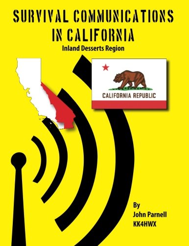 Survival Communications in California: Inland Deserts Region
