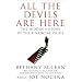 All the Devils Are Here: The Hidden History of the Financial Crisis