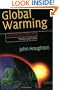 Global Warming: The Complete Briefing