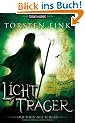 Lichttr�ger: Der Sohn des Sehers: Der Sohn des Sehers Trilogie, Band 2