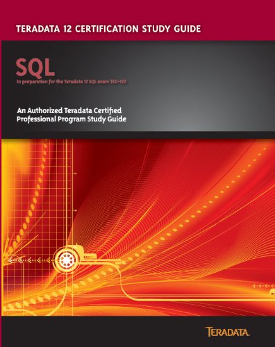 Teradata 12 Certification Study Guide - SQL