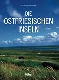 Die Ostfriesischen Inseln