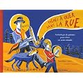 Po�mes � crier dans la rue : Anthologie de po�mes pour r�ver un autre monde