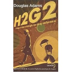 H2G2 : L'int�grale de la trilogie en cinq volumes