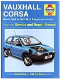 Vauxhall Corsa (93-97) Service and Repair Manual (Haynes Service and Repair Manuals)