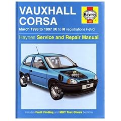 Vauxhall Corsa (93-97) Service and Repair Manual (Haynes Service and Repair Manuals)