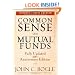 Common Sense on Mutual Funds