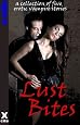 Lust Bites - A collection of five erotic vampire stories (Xcite Erotica)