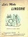 Let's Make Lingerie: Instructions for Custom Lingerie