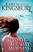 Beyond Tuesday Morning (September 11 Series #2)