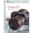 Introduction to the Canon 7D, vol. 1 : Basic Controls Training DVD by Blue Crane Digital