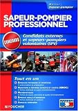 Sapeur-pompier professionnel : Candidats externes et sapeurs-pompiers volontaires (SPV)