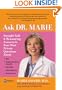 Ask Dr. Marie: Straight Talk and Reassuring Answers to Your Most Private Questions