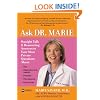 Ask Dr. Marie: Straight Talk and Reassuring Answers to Your Most Private Questions