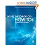 Adobe Photoshop CS3 How-Tos: 100 Essential Techniques