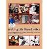 Making Life More Livable : Simple Adaptations for Living at Home After Vision Loss
