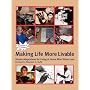 Making Life More Livable : Simple Adaptations for Living at Home After Vision Loss