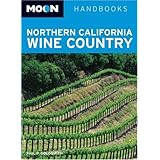 Moon Northern California Wine Country (Moon Handbooks)