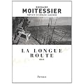 La Longue Route : Seul entre mers et ciels