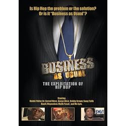 Business As Usual: The Exploitation Of Hip Hop