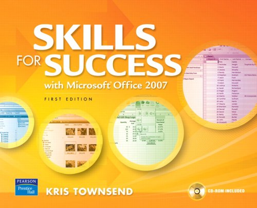 Skills for Success Using Microsoft Office 2007