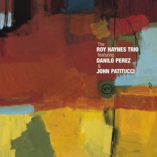 The Roy Haynes Trio featuring Danilo Perez & John Patitucci