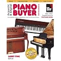 Acoustic & Digital Piano Buyer: Supplement to The Piano Book
