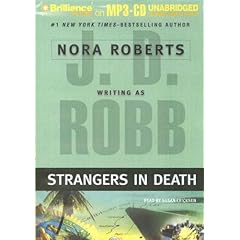 Strangers in Death (In Death, No. 26)