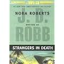 Strangers in Death (In Death)
