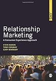 Relationship marketing : a consumer experience approach