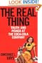 The Real Thing: Truth and Power at the Coca-Cola Company