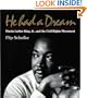 He Had a Dream: Martin Luther King, Jr. and the Civil Rights Movement