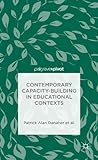 Contemporary capacity-building in educational contexts