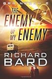 The Enemy of My Enemy (Brainrush 2) The Enemy of My Enemy (Brainrush 2)