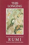 This Longing: Poetry Teaching of Rumi