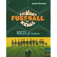 Die Wilden Fussballkerle, Tl.12 : Rocce, der Zauberer, 2 Cassetten