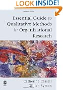 Essential Guide to Qualitative Methods in Organizational Research